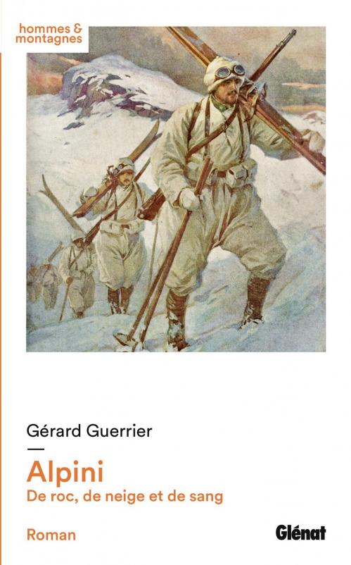 Alpini de roc de neige et de sang glenat